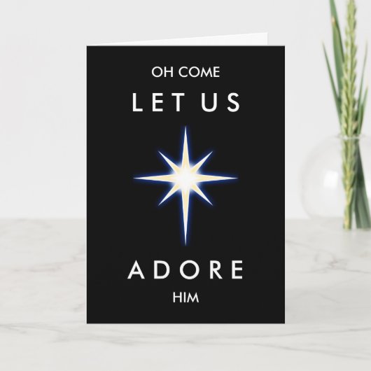 Komm, Lass uns Adore Ihm mit Weihnachtsstern Feiertagskarte (Vorderseite)