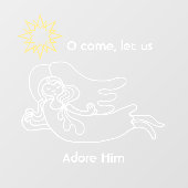 Komm lass uns an Ihn Engel und Stern verehren Fensteraufkleber (Blatt)