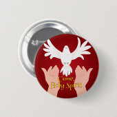 Komm mit den Händen zum Heiligen Geisttaub Button (Vorne & Hinten)