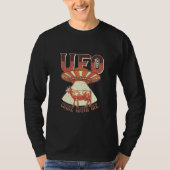 Komm mit mir, UFO Area T - Shirt (Vorderseite)