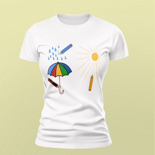 Komm, Regen oder Shine T-Shirt
