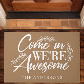 Komm rein, wir sind eine Phantastische braune Fami Fußmatte