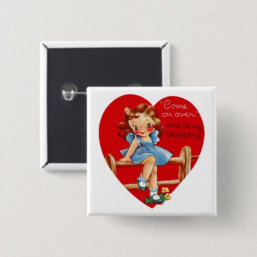 Komm rüber und sei mein Valentine! Button (Vorne & Hinten)