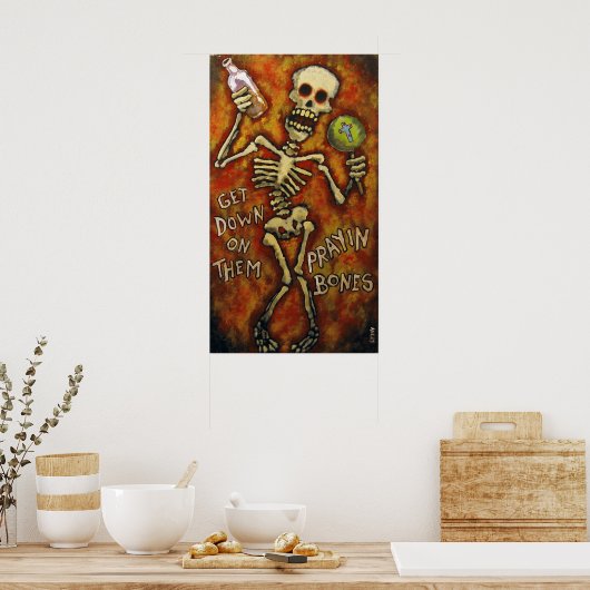 "Komm runter auf sie Prayin Bones" Poster Angry Jo (Küche)