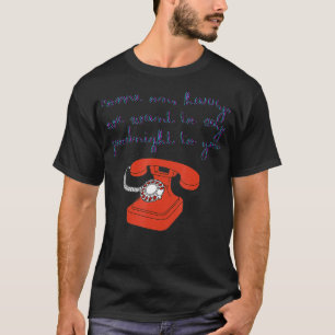 Komm schon, Harry, wir Wollte dir gute Nacht zu sa T-Shirt
