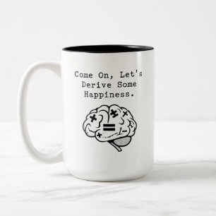 Komm schon, lass uns etwas Glück ableiten Mathe Sp Zweifarbige Tasse