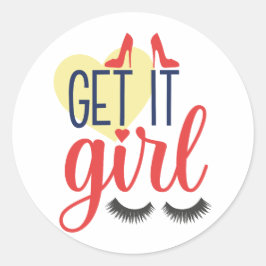 Komm schon, Mädchen! Ermächtigung von Frauen Runder Aufkleber