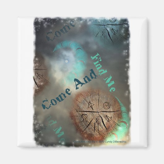 Komm und finde mich magnet (Vorne)