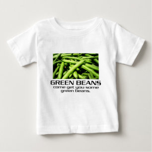 Komm und hol dir ein paar grüne Bohnen. Baby T-shirt