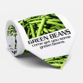 Komm und hol dir ein paar grüne Bohnen. Krawatte (Gerollt)