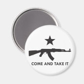 Komm und nimm es! (AK47) Magnet (Vorderseite/Rückseite)