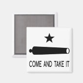 Komm und nimm es Flag ~ Texas Magnet (Vorderseite/Rückseite)