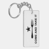 Komm und nimm es schlüsselanhänger (Vorderseite links)