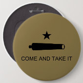 Komm und nimm es! Texas Staat Schlachtflagge Button (Vorne & Hinten)