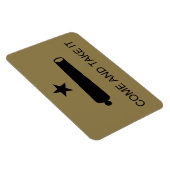 Komm und nimm es! Texas Staat Schlachtflagge Magnet (Rechte Seite)