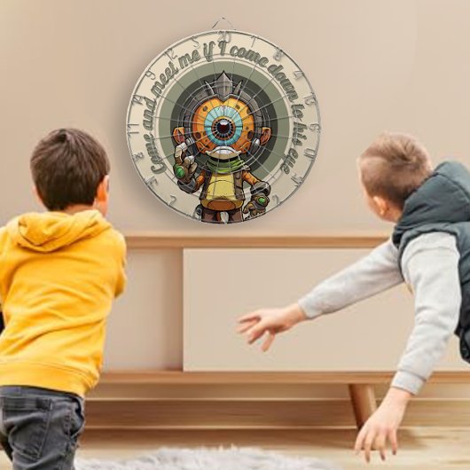 Komm und treffe mich, wenn ich ihm auf die Augen k Dartscheibe