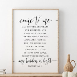 Komm zu mir, alle, Matthew 11:28-30 Poster