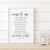Komm zu mir, alle, Matthew 11:28-30 Poster