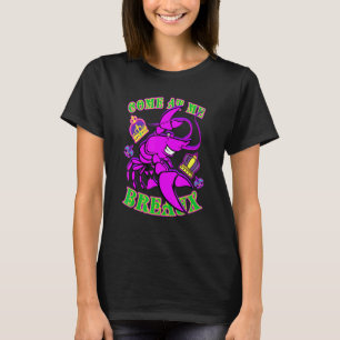 Komm zu mir Breaux Mardi Gras T-Shirt