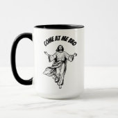 Komm zu mir Bro Funny Jesus Christlicher Biobarkaf Tasse (Links)
