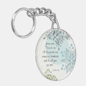 Komm zu mir, ich werde dir Erholung geben, Matthew Schlüsselanhänger (Vorderseite links)