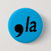 Komma la button (Vorderseite)