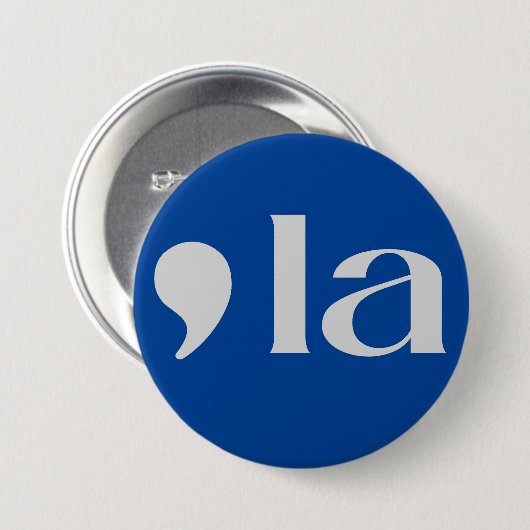 Komma, LA: Kamala 2024 Button (Vorne & Hinten)