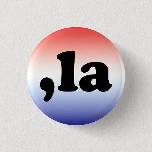 Komma La kamala Gradienten rot-blau patriotisch Button (Vorderseite)