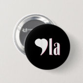 Komma La Kamala Harris Funny Democrat Support 2020 Button (Vorne & Hinten)