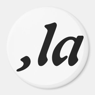 Komma La Kamala Harris - individuelles Textdesign Magnet