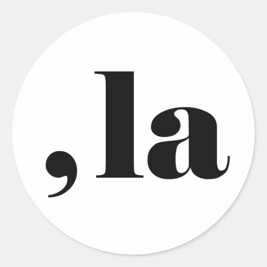 Komma la, Kamala Harris. Runder Aufkleber (Vorderseite)