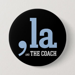 Komma La Kamala Harris Tim Walz Coach 2024  Button