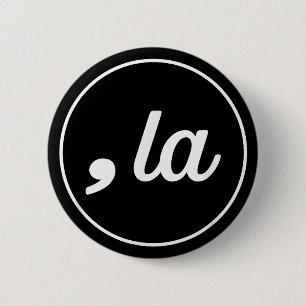 Komma La Kamala Harris zur Präsidentin 2024 Wahl Button