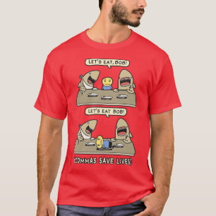 Kommas Interpunktion Hai Lass uns lustige englisch T-Shirt