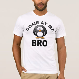 KOMMEN SIE BEI MIR BRO T-Shirt