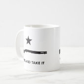 Kommen Sie es nehmen! (Schrotflinte) Kaffeetasse (Vorderseite Links)