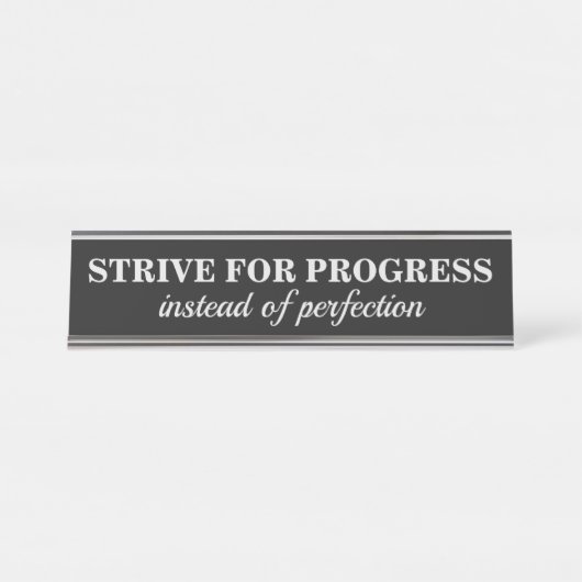 KOMMEN Sie gegen Schreibtischplatte der PERFEKTION Schreibtischnamensplakette (Vorderseite )