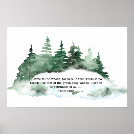 Kommen Sie in den Wald Muir Zitat Wald Poster (Vorne)