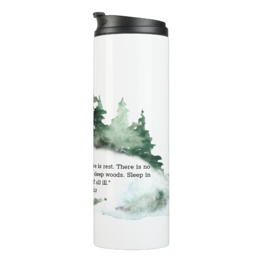 Kommen Sie in den Wald Muir Zitat Wald Thermosbecher (Nach rechts gedreht)