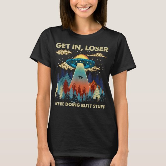Kommen Sie in die Alien UFO Funny wir machen Hinte T-Shirt (Vorderseite)