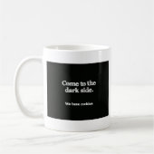 Kommen Sie ins Dunkel Kaffeetasse (Links)