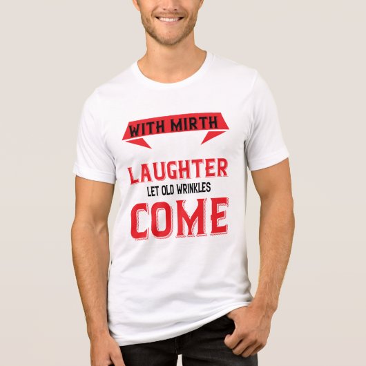 Kommen Sie mit Mirth & Laughter Tri-Blend Shirt (Vorderseite)
