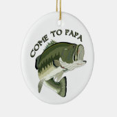 Kommen Sie nach Papa Keramik Ornament (Rechts)