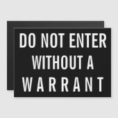 KOMMEN SIE NICHT OHNE EINE ERMÄCHTIGUNG HEREIN MAGNETKARTE (Vorne/Hinten)