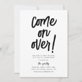 Kommen Sie über das Party der Haushaltserwärmung Einladung (Vorderseite)
