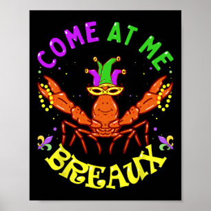 Kommen Sie zu mir Breaux Crawfish Beads Funny Mard Poster