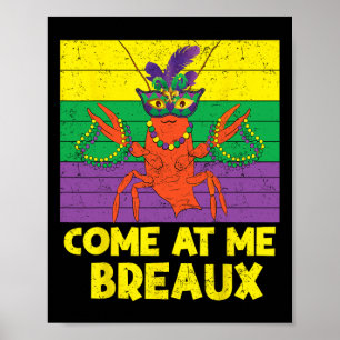 Kommen Sie zu mir Breaux Crawfish Beads Funny Mard Poster