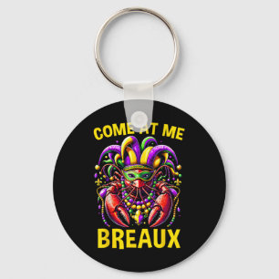Kommen Sie zu mir Breaux Crawfish Beads Funny Mard Schlüsselanhänger