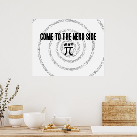 Kommen Sie zum Nerd für Pi Typografy Style Poster (Küche)