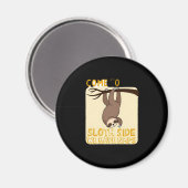 Kommen Sie zum Sloth Side T - Shirt - Funny Sloth  Magnet (Vorderseite/Rückseite)